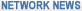 Network News